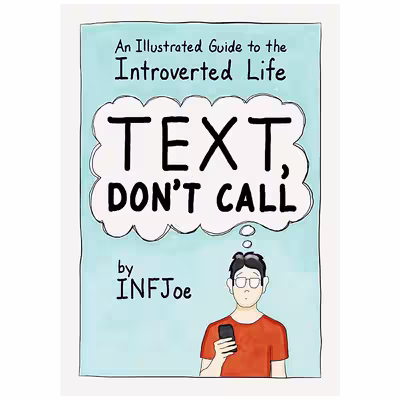 کتاب Text, Don t Call اثر Aaron Caycedo-Kimura انتشارات TarcherPerigee