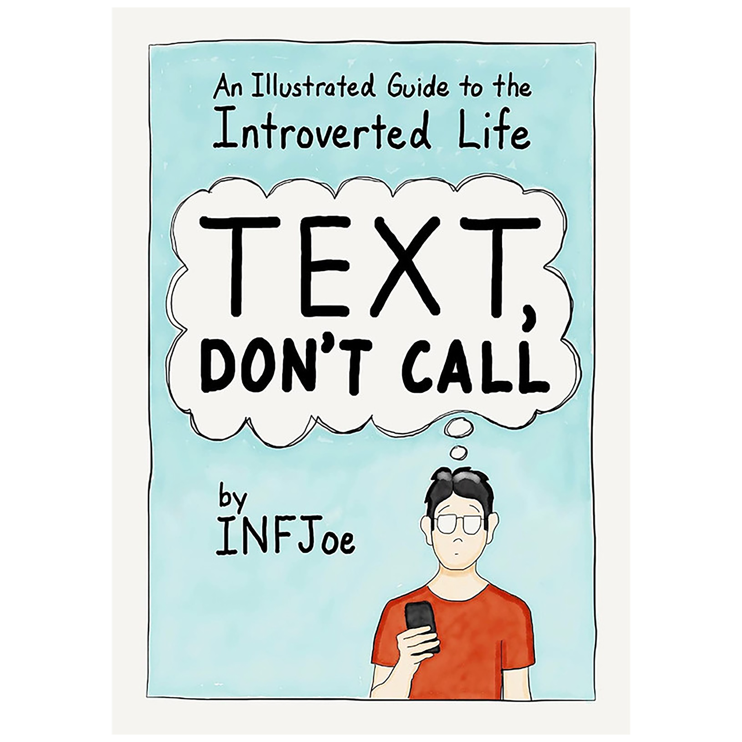 کتاب Text, Don t Call اثر Aaron Caycedo-Kimura انتشارات TarcherPerigee