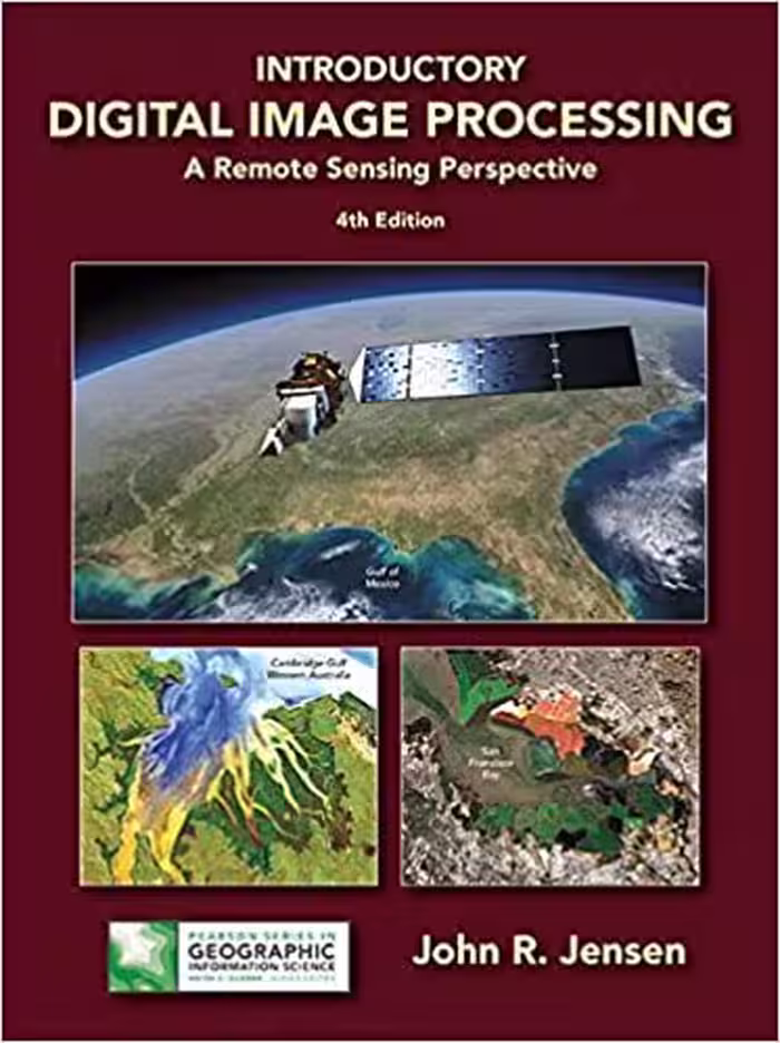 خرید و دانلود نسخه کامل کتاب Introductory Digital Processing: A Remote Sensing Perspective (4th Edition) - Pdf