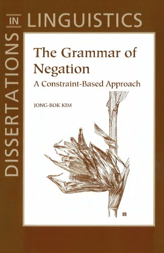 خرید و دانلود نسخه کامل کتاب The grammar of negation: A constraint-based approach [PhD Thesis]