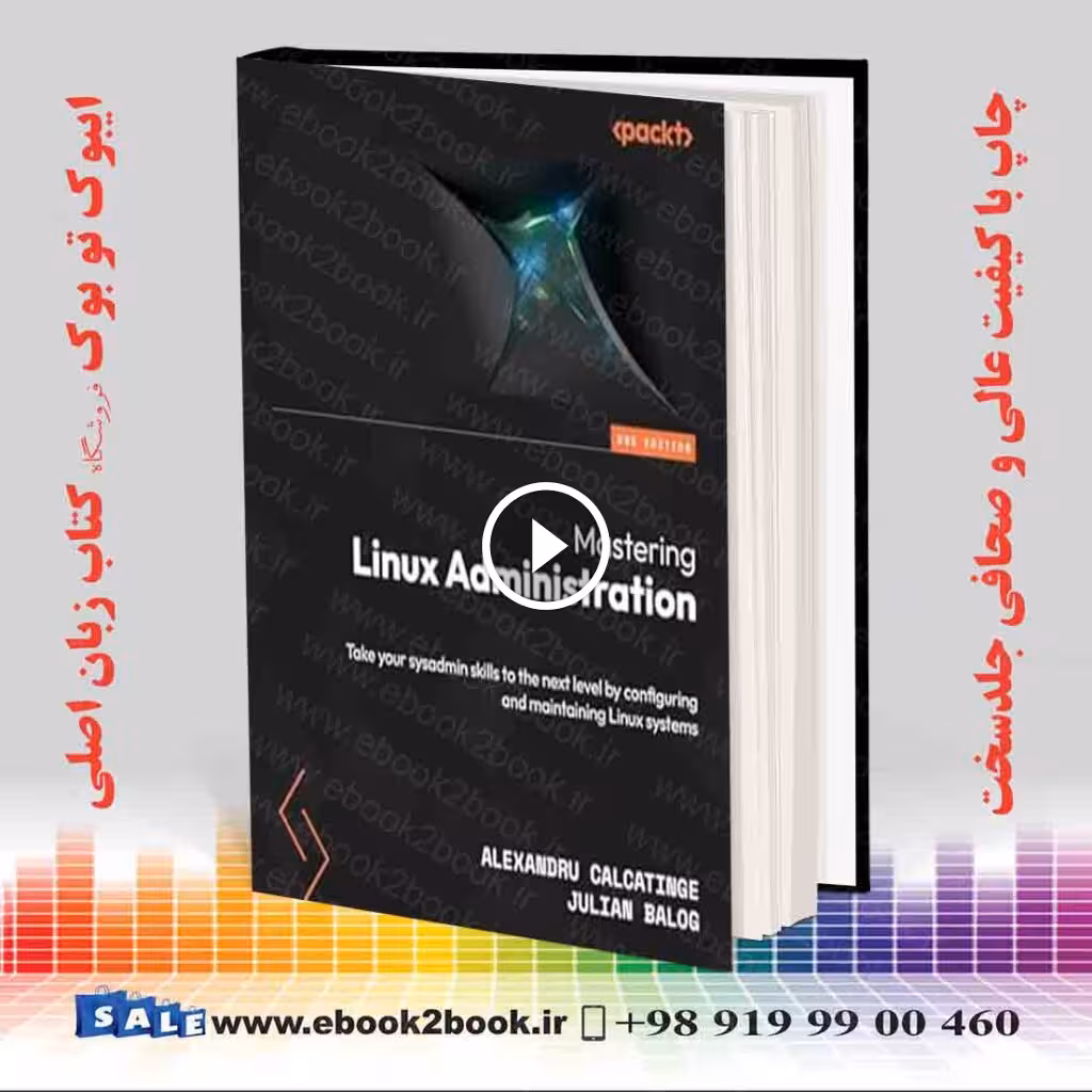 Mastering Linux Administration 2nd Edition