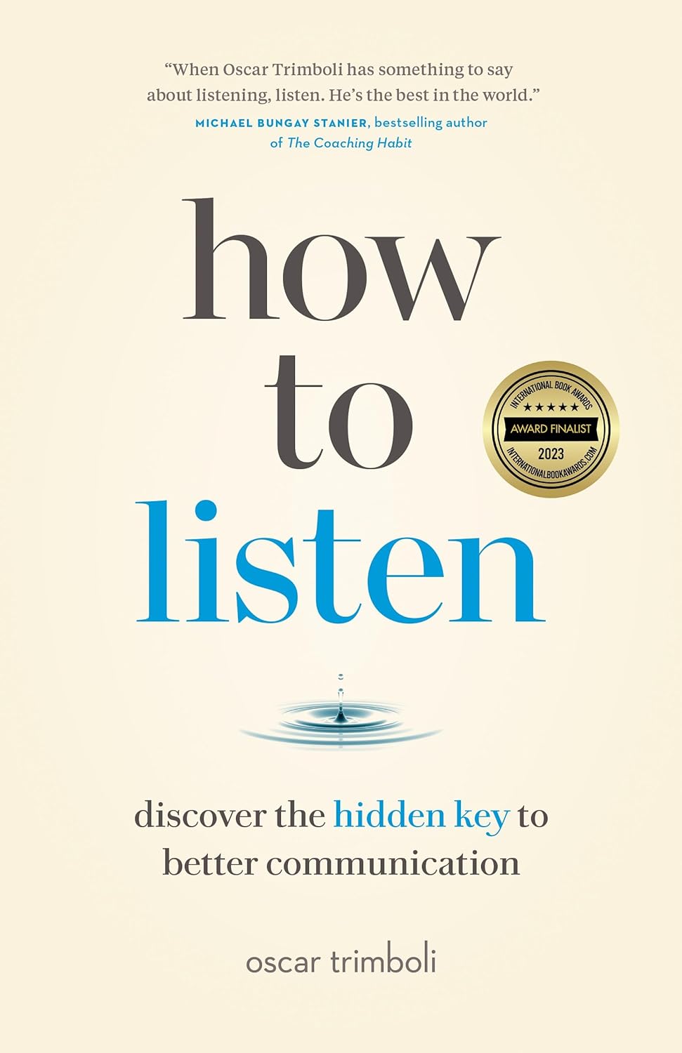 کتاب How to Listen: Discover the Hidden Key to Better Communication (متن کامل)