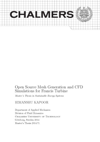 خرید و دانلود نسخه کامل کتاب Open Source Mesh Generation and CFD Simulations for Francis Turbine [master&#039;s thesis]