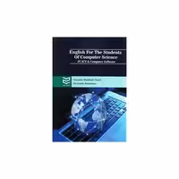 کتاب English For The Students Of Computer Science (shahbani nouri)(ادیبان) اثر نازنین شهبانی نوری