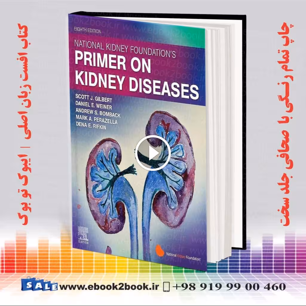 National Kidney Foundation Primer on Kidney Diseases 8th Edition