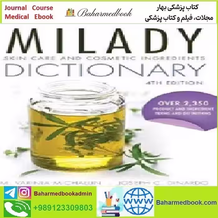 Milady's Skin Care and Cosmetic Ingredients Dictionary TRUE PD