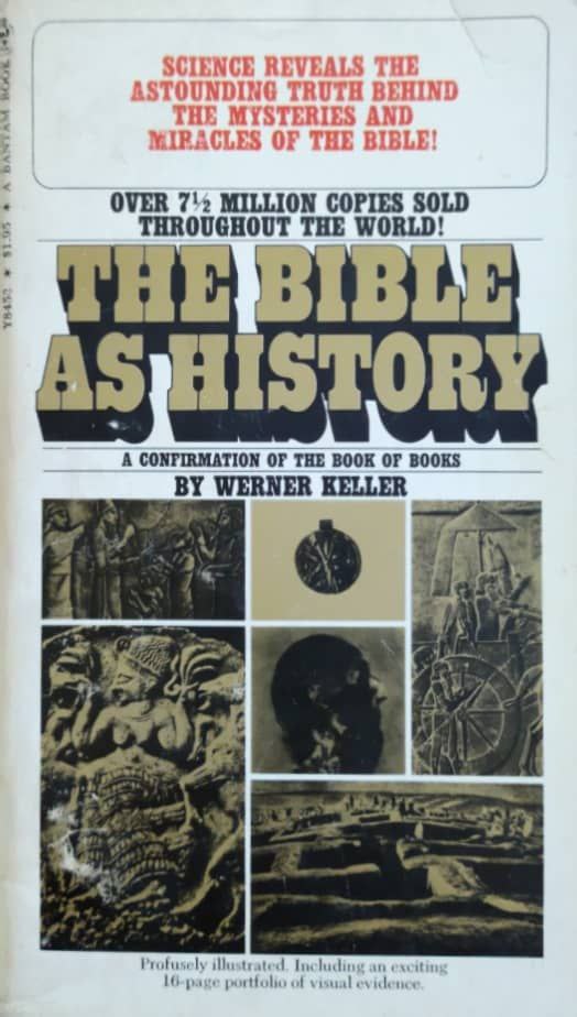 The Bible As History Book by Werner Keller
