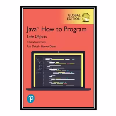 کتاب Java How to Program, Late Objects, Global Edition اثر Paul Deitel and Harvey Deitel انتشارات مؤلفین طلایی