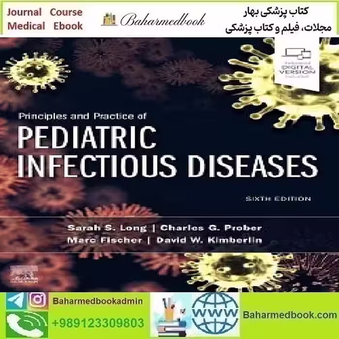 Principles and Practice of Pediatric Infectious Diseases 2023
