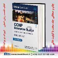 CCNP Enterprise Design ENSLD 300-420 Official Cert Guide 2nd Edition