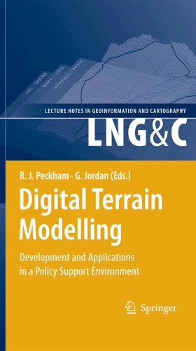 خرید و دانلود نسخه کامل کتاب Digital Terrain Modelling: Development and Applications in a Policy Support Environment