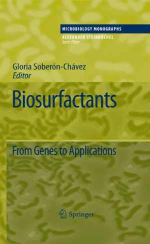 [PDF] دانلود کتاب Biosurfactants - From Genes To Applications, 2010