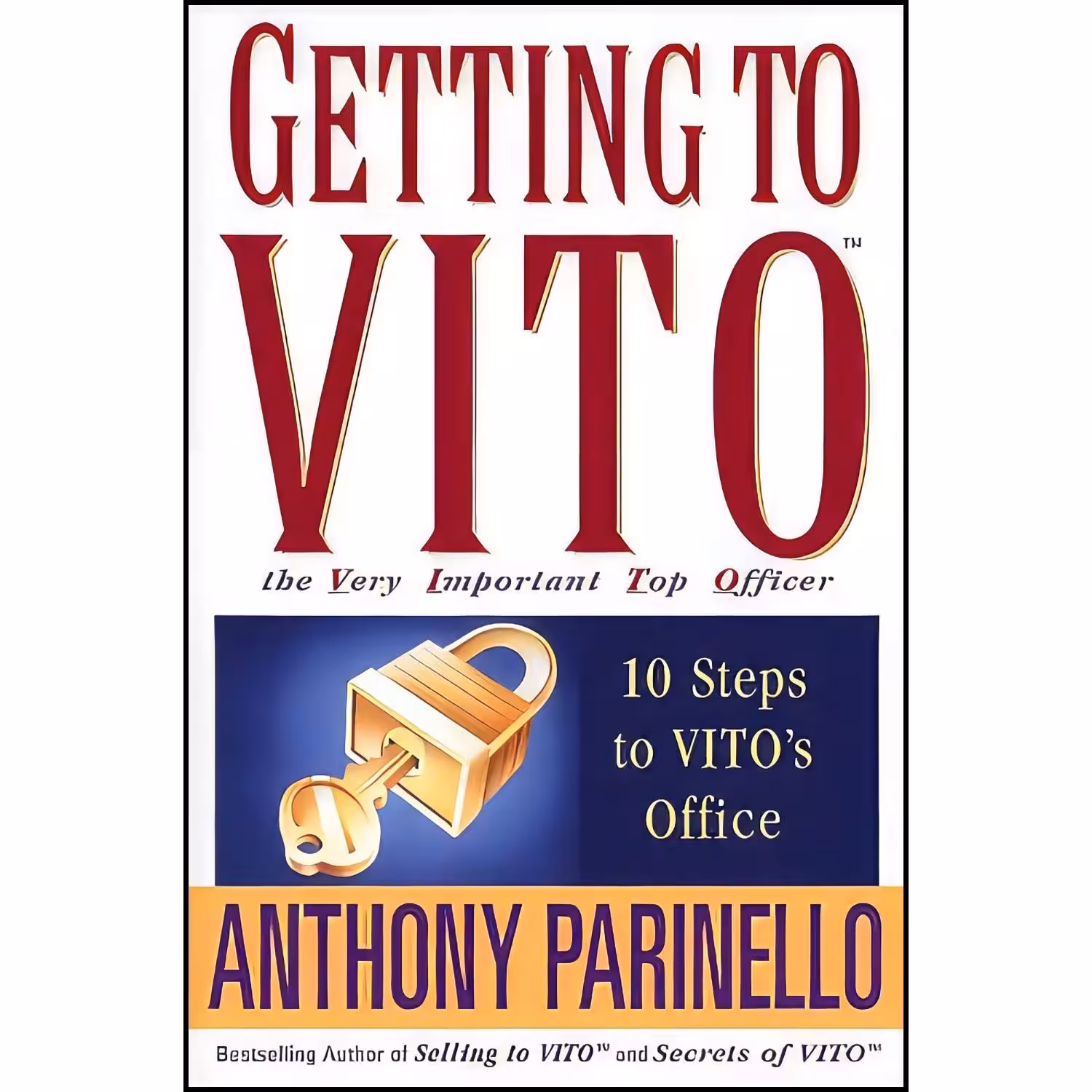 کتاب زبان اصلی Getting to VITO  اثر Anthony Parinello