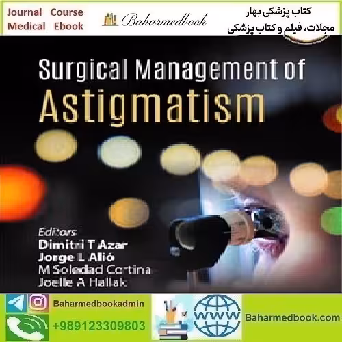 Surgical Management of Astigmatism 2020