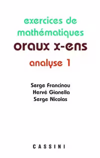 خرید و دانلود نسخه کامل کتاب Exercices de mathématiques Oraux de l'ENS : Analyse 1