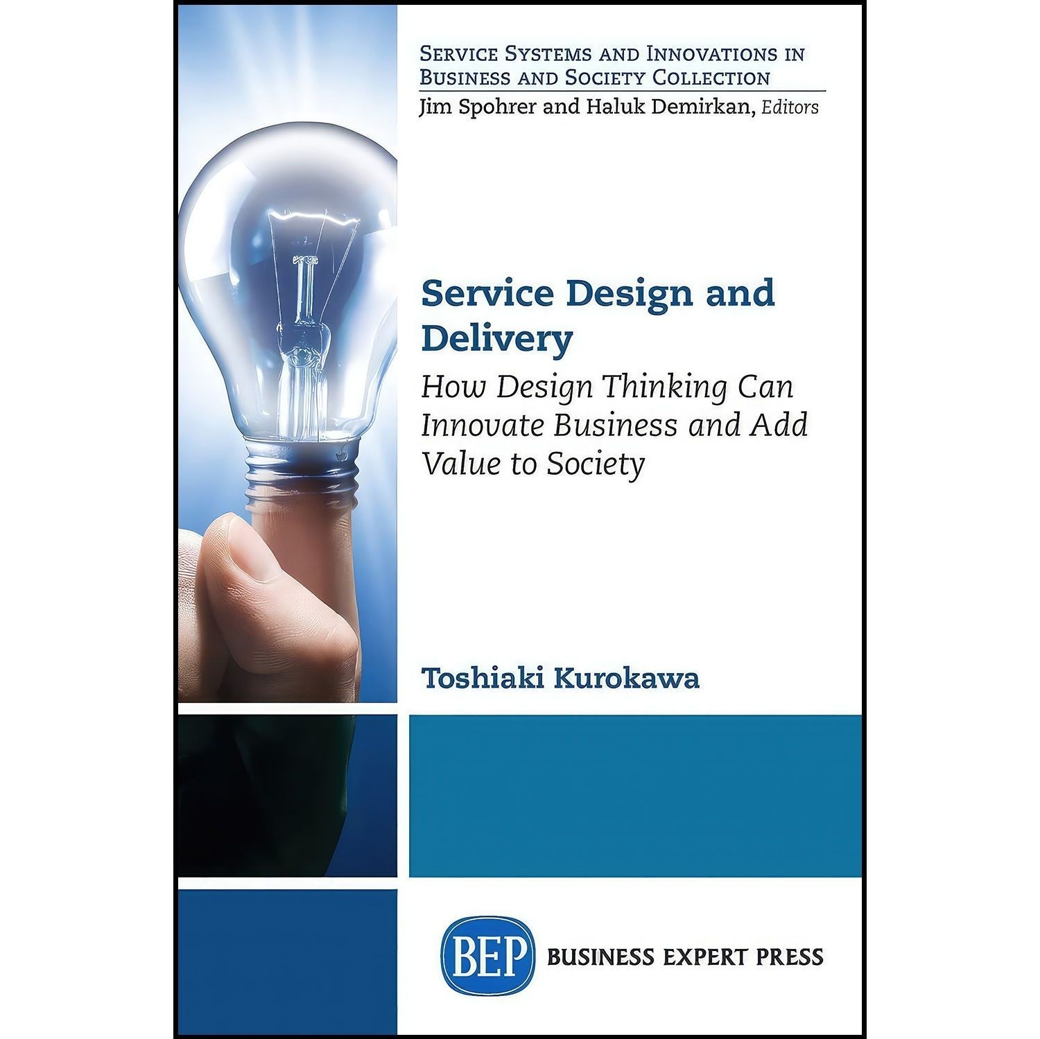 کتاب زبان اصلی Service Design and Delivery اثر Ahmed Al Akber