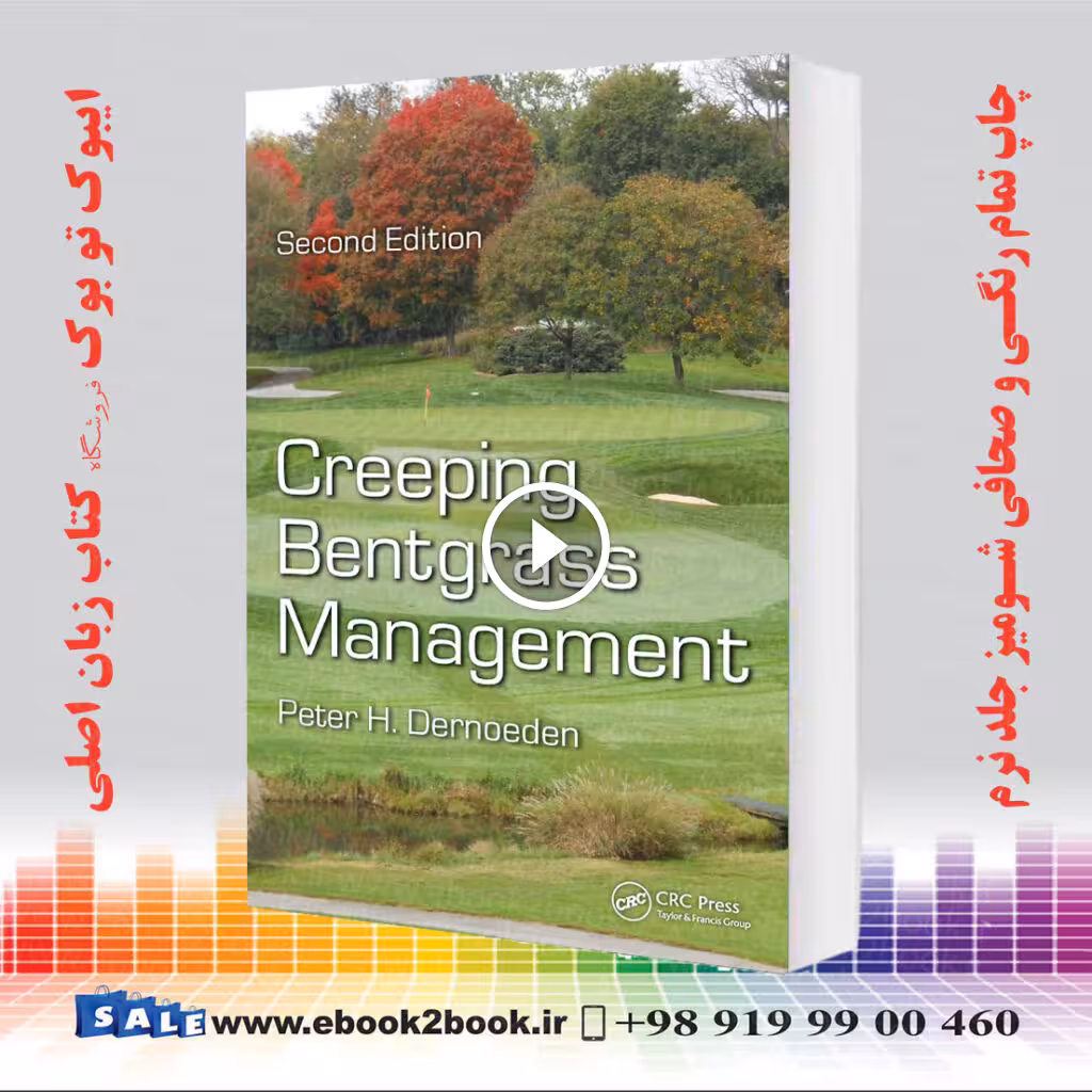 Creeping Bentgrass Management 2nd Edition