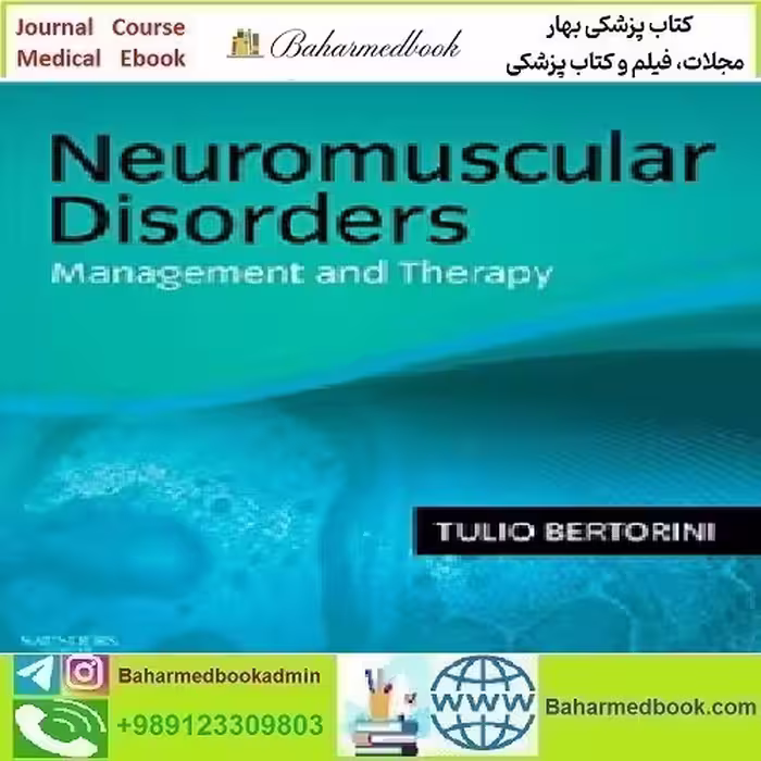 Neuromuscular Disorders Treatment and Management 2011 T