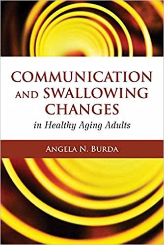 خرید و دانلود کتاب Communication and Swallowing Changes in Healthy Aging Adults