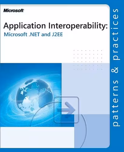 خرید و دانلود نسخه کامل کتاب Application Interoperability: Microsoft .NET and J2EE