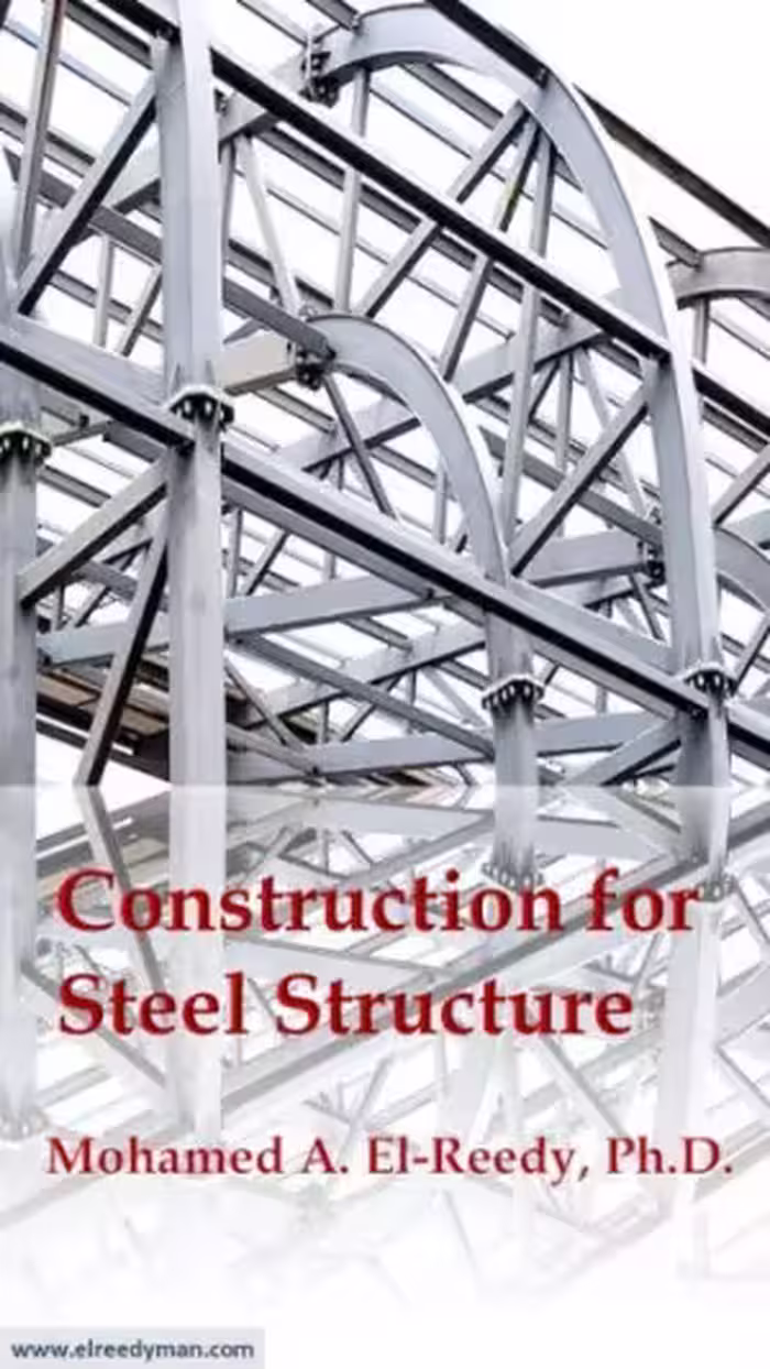 خرید و دانلود نسخه کامل کتاب Construction for Steel Structure BY El-Reedy -   Pdf