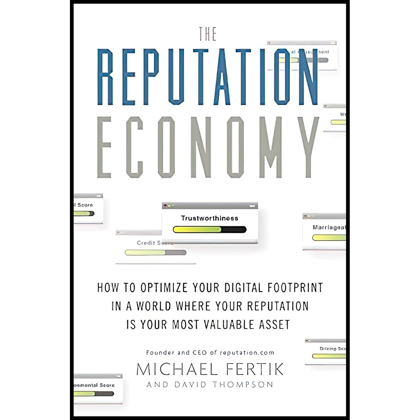 کتاب The Reputation Economy اثر Michael Fertik and David C Thompson انتشارات Crown Business
