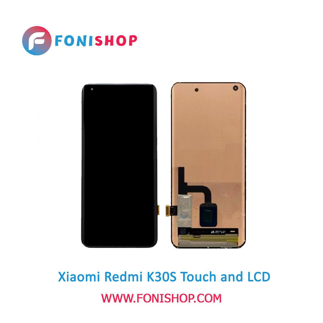 تاچ ال سی دی اصلی گوشی شیائومی Xiaomi Redmi K30S