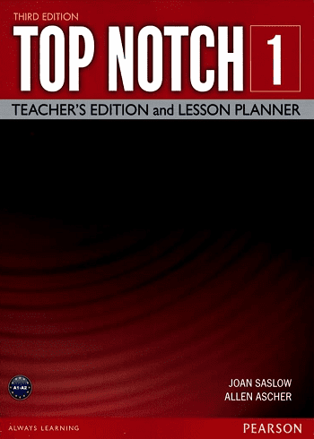 کتاب معلم تاپ ناچ 2 ویرایش سوم Top Notch 1A 1B 3rd Edition Teacher’s Edition