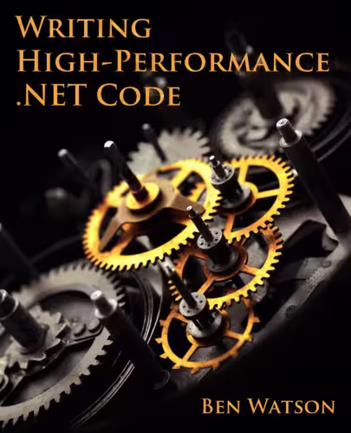 خرید و دانلود نسخه کامل کتاب Writing High-Performance .NET Code