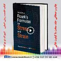 Roark’s Formulas for Stress and Strain, 9th Edition