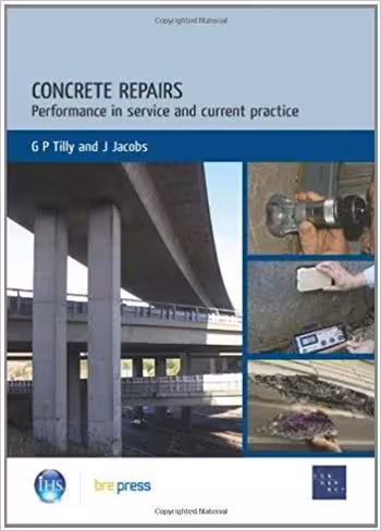 󾕇 دانلود کتاب Tilly G. P., Concrete Repairs - Performance in Service and Current Practice, 2010 - دانلود کتاب های دانشگاهی