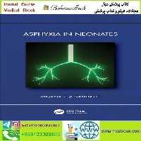 Asphyxia in Neonates 2024 TRUE PDF price 1€ دانلود کتاب الکترونیکی - کتاب پزشکی بهار