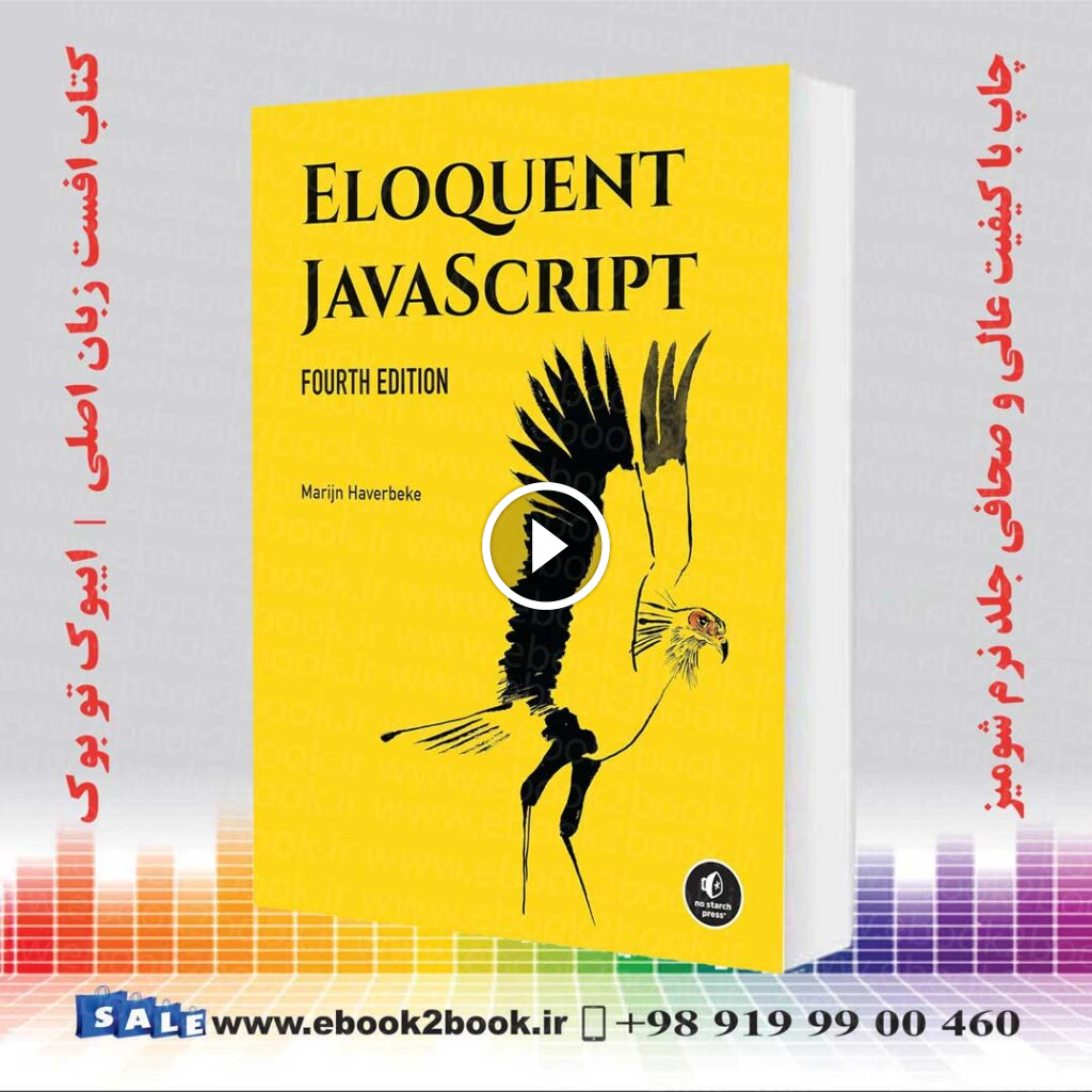Eloquent JavaScript 4th Edition