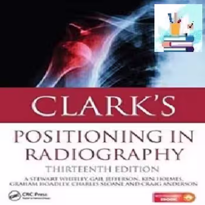 Clark's Positioning in Radiography TRUE PDF price 1€
