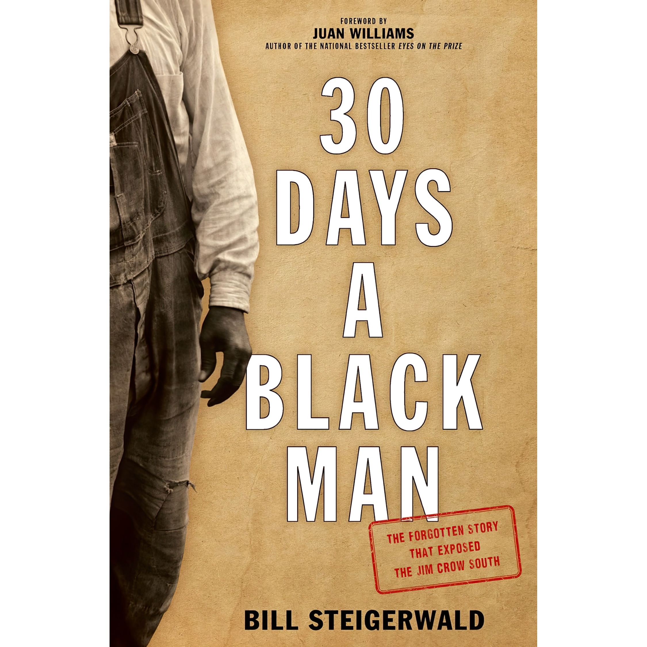 کتاب 30 Days a Black Man اثر Bill Steigerwald and Juan Williams انتشارات Lyons Press