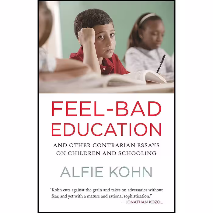 کتاب زبان اصلی FeelBad Education اثر Alfie Kohn