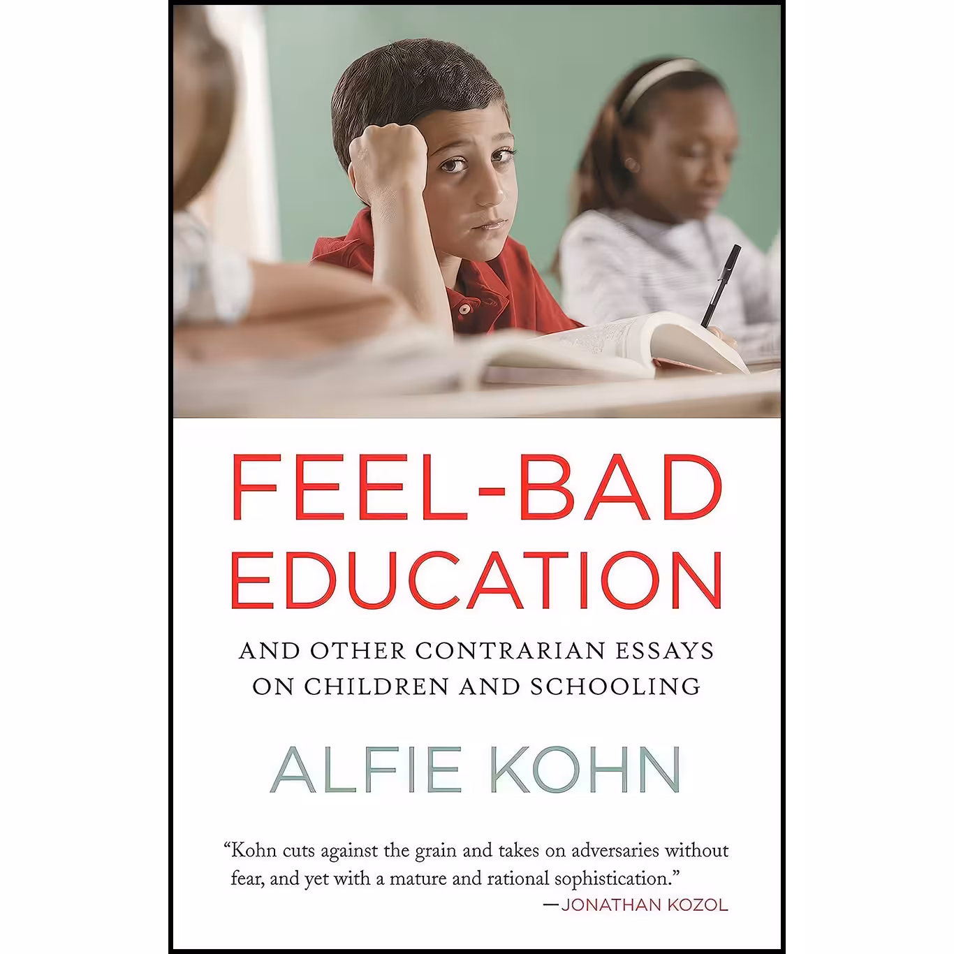 کتاب زبان اصلی FeelBad Education اثر Alfie Kohn