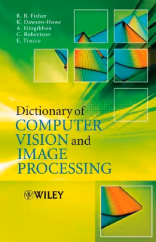 خرید و دانلود نسخه کامل کتاب Dictionary of Computer Vision and Image Processing
