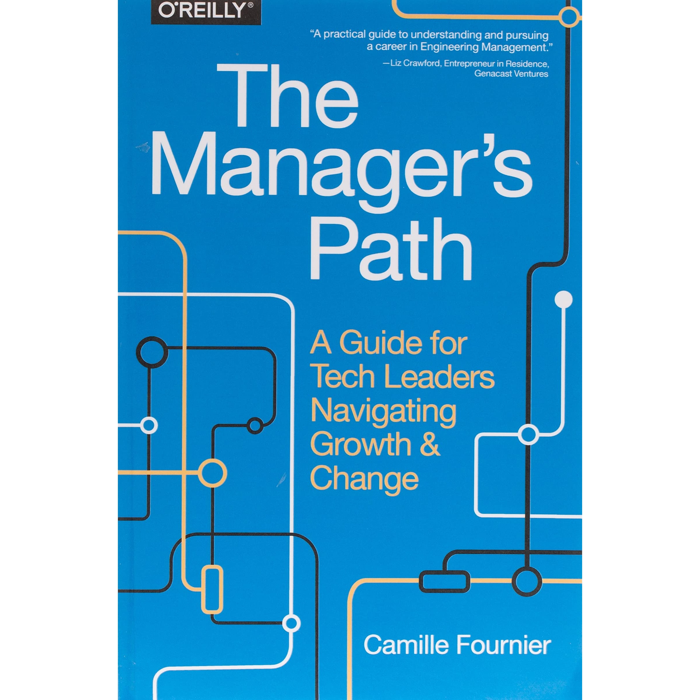 کتاب The Manager ,s Path اثر Camille Fournier انتشارات OReilly Media