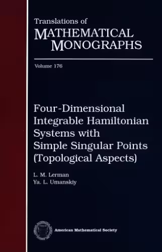 خرید و دانلود نسخه کامل کتاب Four-dimensional integrable Hamiltonian systems with simple singular points (topological aspects)