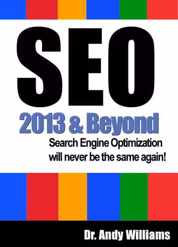 خرید و دانلود نسخه کامل کتاب SEO 2013 &amp; Beyond: Search engine optimization will never be the same again