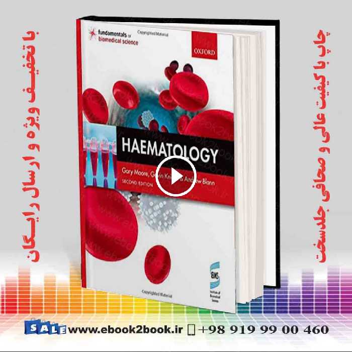 Haematology (Fundamentals of Biomedical Science) 2nd Edition
