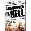 کتاب Abandoned in Hell اثر جمعی از نویسندگان انتشارات Dutton Caliber