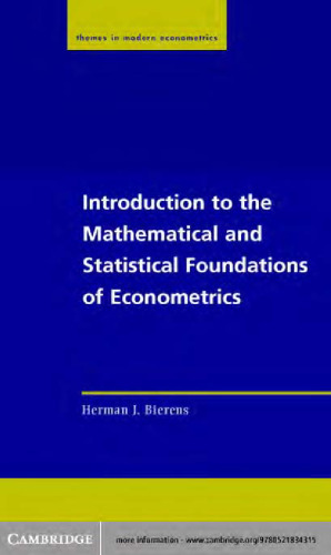 خرید و دانلود نسخه کامل کتاب Introduction to the Mathematical and Statistical Foundations of Econometrics