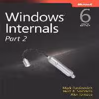 خرید و دانلود نسخه کامل کتاب Windows Internals, Part 2: Covering Windows Server® 2008 R2 and Windows 7
