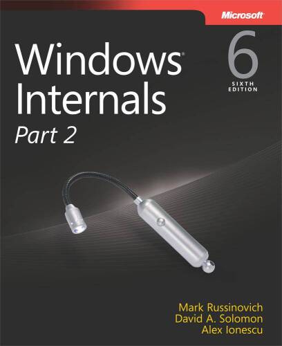 خرید و دانلود نسخه کامل کتاب Windows Internals, Part 2: Covering Windows Server® 2008 R2 and Windows 7
