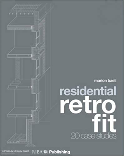  دانلود کتاب Residential Retrofit-Twenty Case Studies, 2019 - دانلود کتاب های دانشگاهی