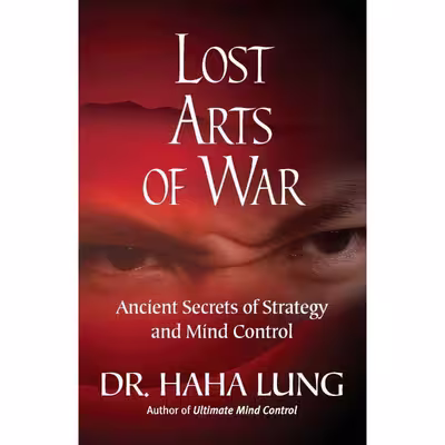 کتاب Lost Art of War اثر Haha Lung انتشارات Citadel