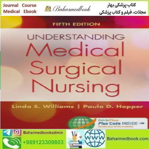 Understanding Medical Surgical Nursing 2015