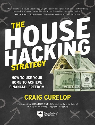 کتاب The House Hacking Strategy: How to Use Your Home to Achieve Financial Freedom (متن کامل)